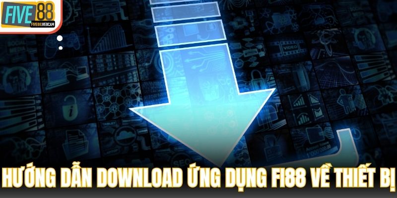 Các bước download app cực nhanh chóng