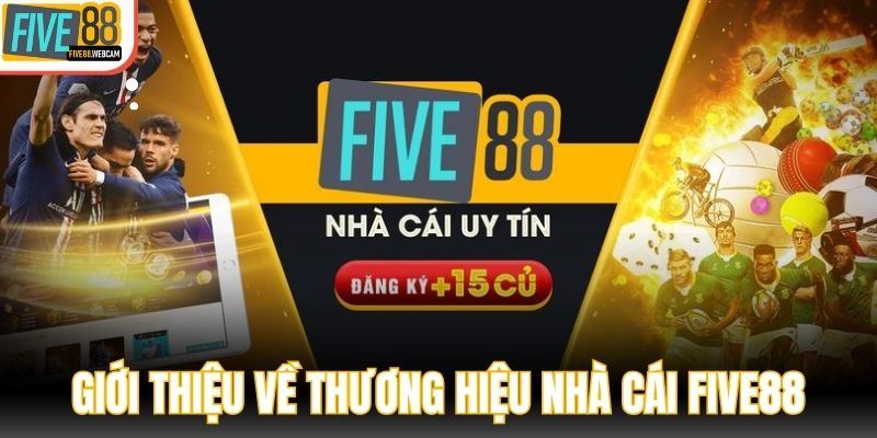 Đôi nét về sân chơi Five88 hiện nay