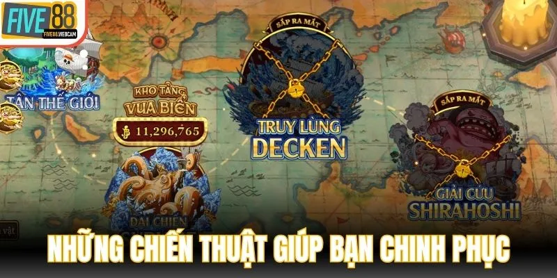 Những chiến thuật giúp bạn chinh phục đại dương dễ dàng