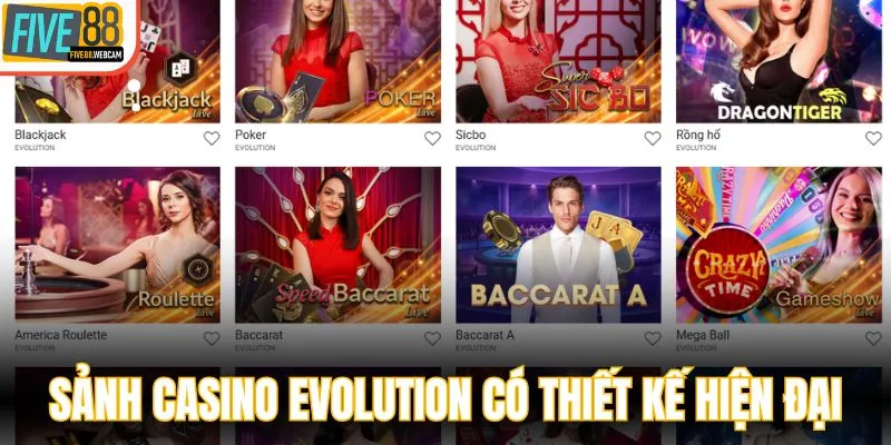 Sảnh casino Evolution có thiết kế hiện đại