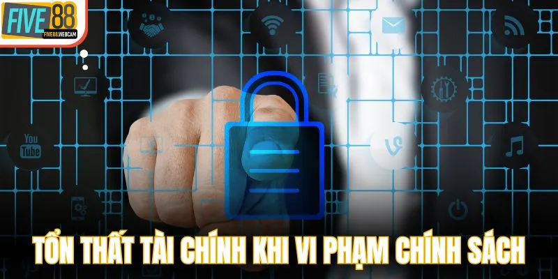 Tổn thất tài chính khi vi phạm chính sách